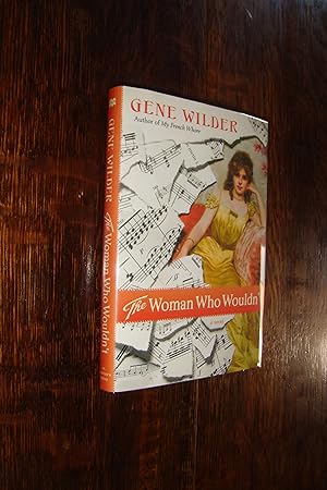 The Woman Who Wouldn't (signed first printing)