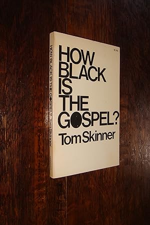 How Black is the Gospel? (1st printing)