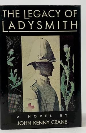 The legacy of Ladysmith: A novel