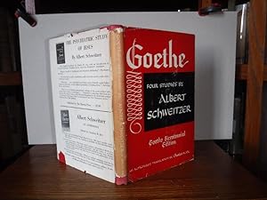 Goethe: Four Studies by Albert Schweitzer