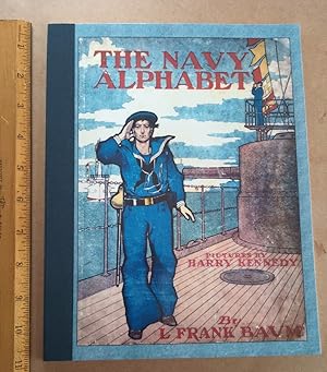 The Navy Alphabet [Pictorial Children's Reader, Learning to Read, Skill Building, Replica of the ...