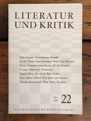 Literatur und Kritik Heft 22 (März 1968) - Österreichische Monatsschrift - Inhalt: Elias Canetti:...