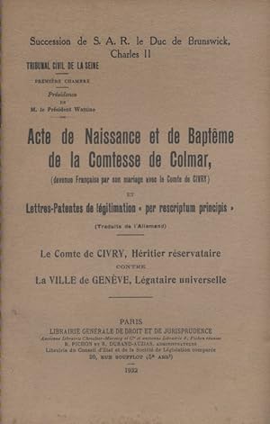 Acte de naissance et de baptême de la Comtesse de Colmar (devenue française par son mariage avec ...
