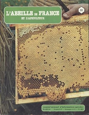L'Abeille de France et l'Apiculteur, journal mensuel d'informations apicoles. N° 681. Mars 1984.