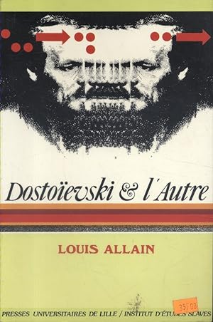 Dostoïevski et l'Autre.