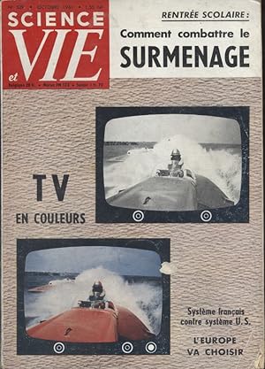 Science et vie N° 529. Rentrée scolaire : le surmenage. TV en couleurs. Octobre 1961.