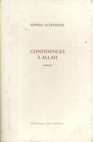 Confidences à Allah.
