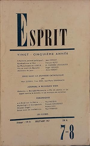 Revue Esprit. 1957, numéro 7/8. Jean Conilh, François Fejtö, Hélène Carrère d'Encausse, Roger Gre...