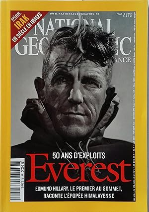 National Geographic France. Numéro de mai 2003. Everest,50 ans d'exploits. Mai 2003.