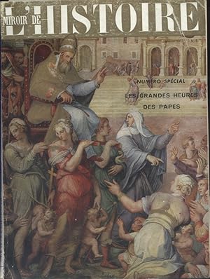 Miroir de l'histoire N° 157. Numéro spécial : Les grandes heures des papes. Janvier 1963.