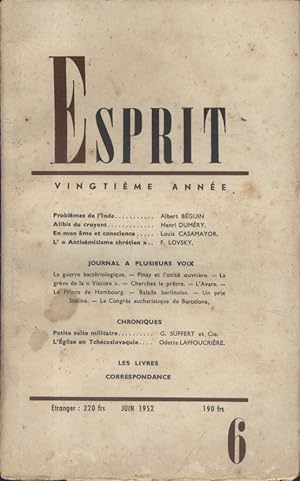 Revue Esprit. 1952, numéro 6. Albert Béguin, Henri Duméry, Casamayor, F. Lovsky Juin 1952.