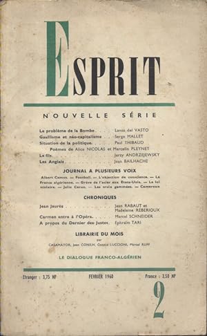 Revue Esprit. 1960, numéro 2. Lanza Del Vasto, Serge Mallet, Paul Thibaud, Jean Bailhache Févrie...