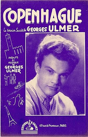 "COPENHAGUE par Georges ULMER" / Paroles et Musique de Georges ULMER / Partition originale illust...