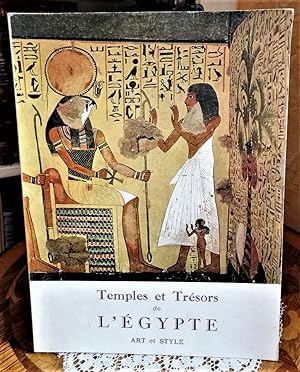 TEMPLES ET TRESORS DE L'EGYPTE. Préface d'Etienne Drioton. Art & Style, 31