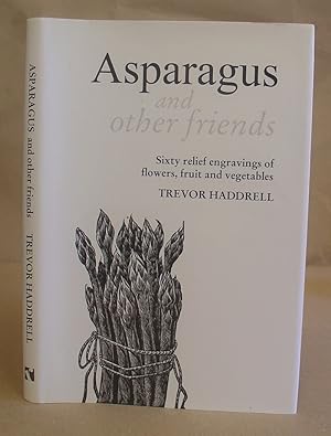 Asparagus And Other Friends