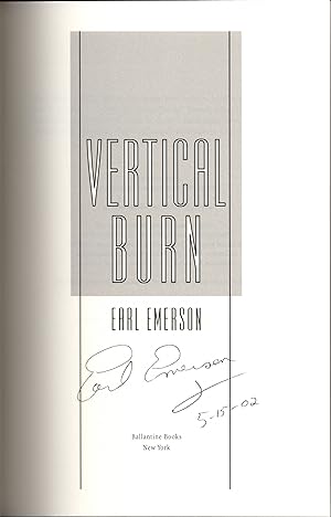 Vertical Burn. Signed and Dated prior to publication.