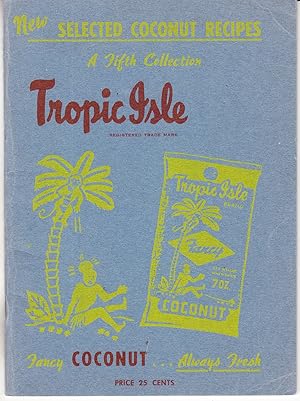 Tropic Isle Coconut Recipes Fifth Collection