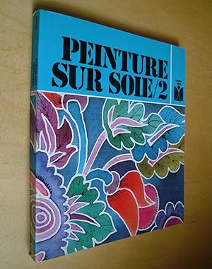 Peinture sur soie /2