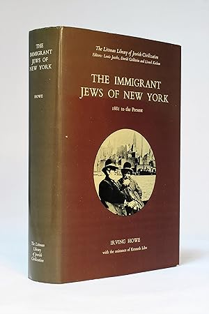 The Immigrant Jews of New York, 1881 to the Present (The Littman Library of Jewish Civilization)