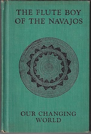 Flute Boy of the Navajos (Inscribed by Author)