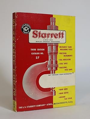 Starrett Tools Third Edition Catalog No. 27