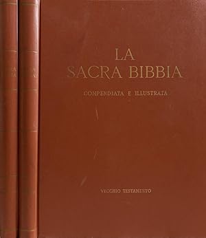 La Sacra Bibbia compendiata e illustrata. Vol. I e Vol. II