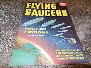 Flying Saucers - Fact or Fiction?