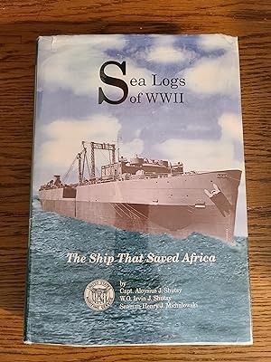Sea logs of World War II: The ship that saved Africa