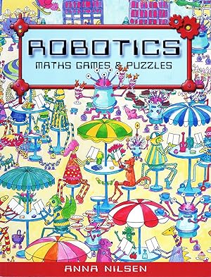 Robotics : Maths Games & Puzzles : SIGNED COPY :