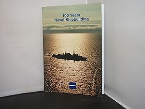 Blohm & Voss 100 Years of Naval Shipbuilding