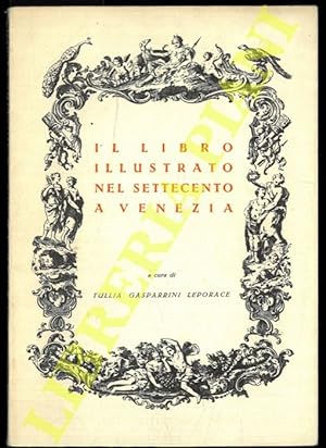 Il libro illustrato nel Settecento a Venezia.
