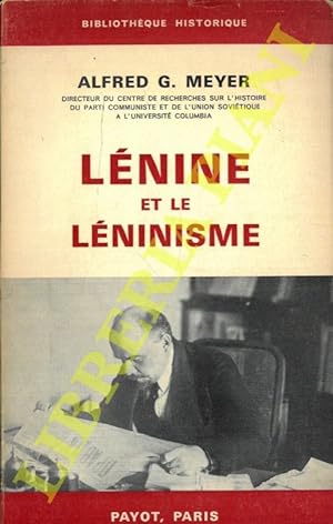 Lénine et le Léninisme.