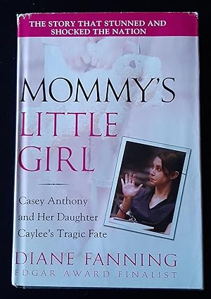 Mommy's Little Girl: Casey Anthony and Her Daughter Caylee's Tragic Fate (Large Print)