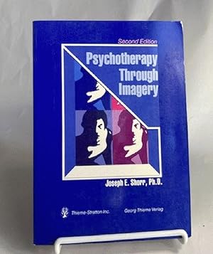 Psychotherapy Through Imagery Shorr, Joseph E.
