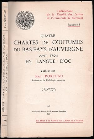 Quatre chartes de coutumes du Bas-Pays d'Auvergne dont trois en langue d'oc
