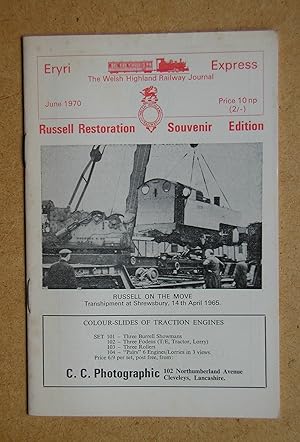 Eryri Express. The Welsh Highland Railway Journal. June 1970. Russell Restoration Souvenir Edition.