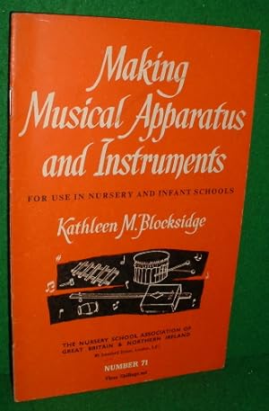 MAKING MUSICAL APPARATUS AND INSTRUMENTS FOR USE IN NURSERY AND INFANT SCHOOLS