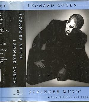 STRANGER MUSIC: Selected Poems and Songs