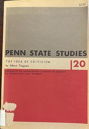 The Idea of Criticism (The Pennsylvania State University Studies No. 20)