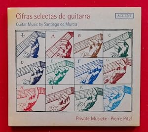 Cifras selectas de guitarra (Guitar Music; Private Musicke - Pierre Pitzl)