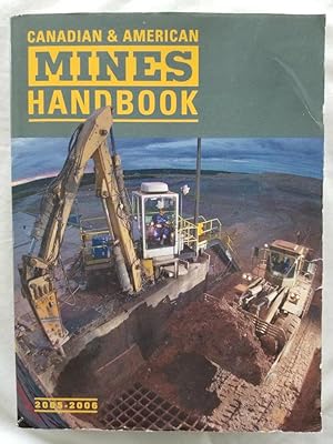 Canadian & American Mines Handbook 2005-2006