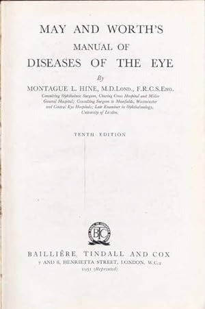 May and Worth's Manual of Diseases of the Eye, Tenth Edition