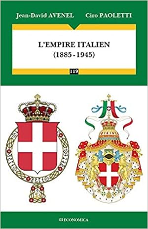 l'Empire Italien (1885-1945)