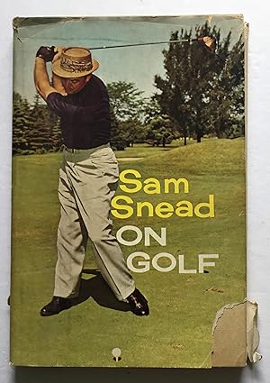 Sam Snead on Golf.