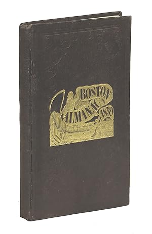 The Boston Almanac, for the Year 1839