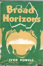 Broad horizons : observations concerning places, people, and customs in Australia.