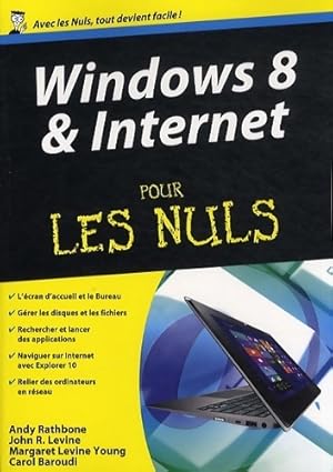 Windows 8 & internet pour les nuls - John R. Levine