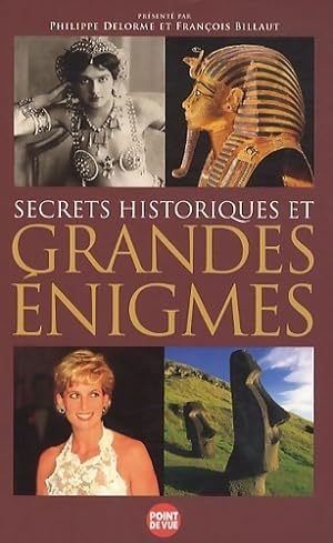 Secrets historiques et grandes  nigmes - Fran ois Billaut