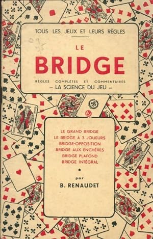 Le bridge - B. Renaudet