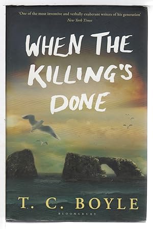WHEN THE KILLING'S DONE.